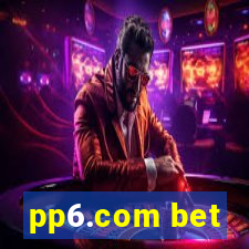 pp6.com bet